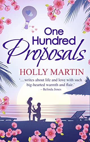 One Hundred Proposals: A feel-good, romantic comedy to make you smile von HarperCollins