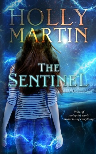 The Sentinel (The Sentinel Series) von CreateSpace Independent Publishing Platform