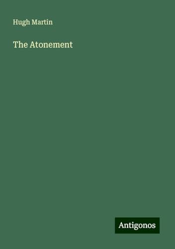The Atonement von Antigonos Verlag