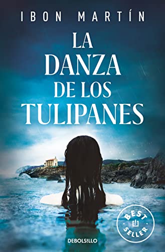 La danza de los tulipanes: Inspectora Ane Cestero 1 (Best Seller, Band 1) von NUEVAS EDICIONES DEBOLSILLO S.L