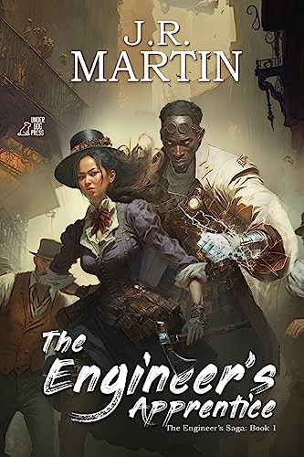 The Engineer's Apprentice (The Engineer's Saga, Band 1)