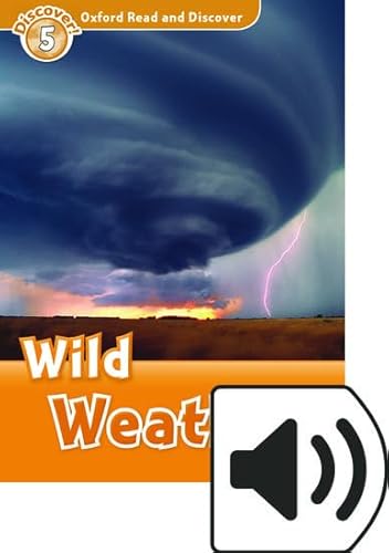 Oxford Read and Discover 5. Wild Weather MP3 Pack von Oxford University Press