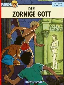 Alix - Der zornige Gott Alix - Der zornige Gott