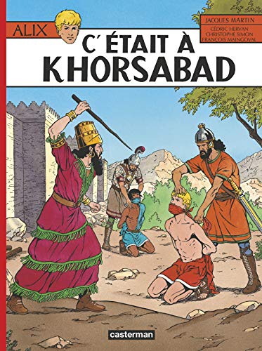 C'était à Khorsabad von CASTERMAN