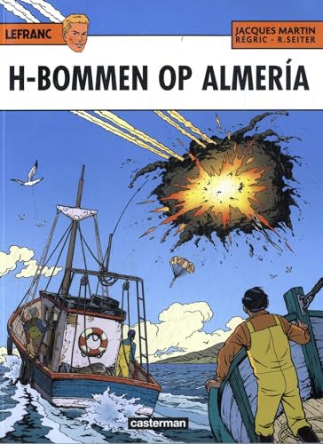 H-bommen op Almería (Lefranc, 35) von Casterman strips