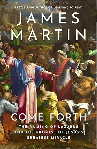Come Forth: The Raising of Lazarus and the Promise of Jesus’s Greatest Miracle von William Collins