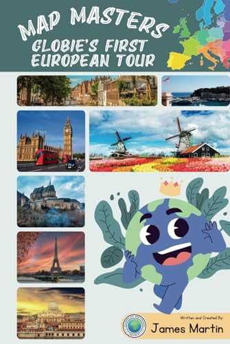 Map Masters: Globie's First European Tour von Independently published