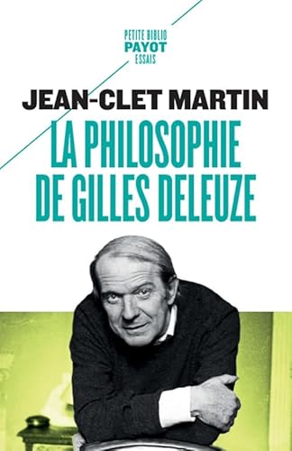 La Philosophie de Gilles Deleuze