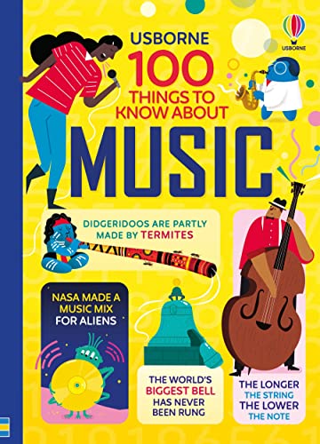 100 Things to Know About Music von Usborne GB