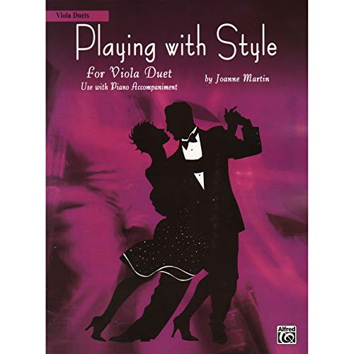 Playing with Style for String Quartet or String Orchestra: Viola Duet