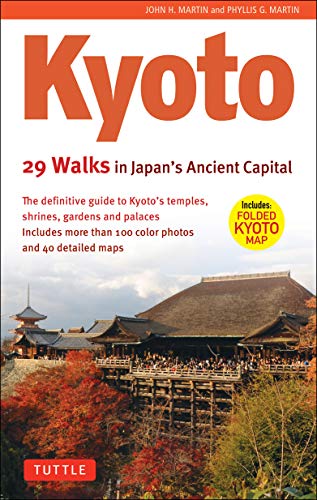 Kyoto: 29 Walks in Japan's Ancient Capital von Tuttle Publishing