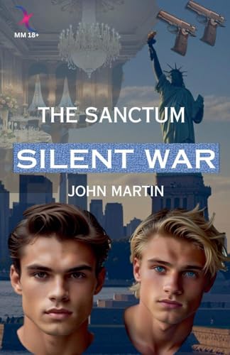 Silent War (Sanctum, Band 2) von John Martin