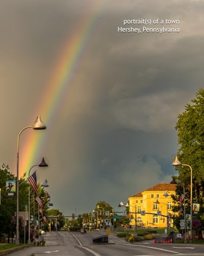portrait(s) of a town: Hershey, Pennsylvania von Independently published