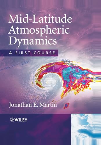Mid-Latitude Atmospheric Dynamics: A First Course von Wiley