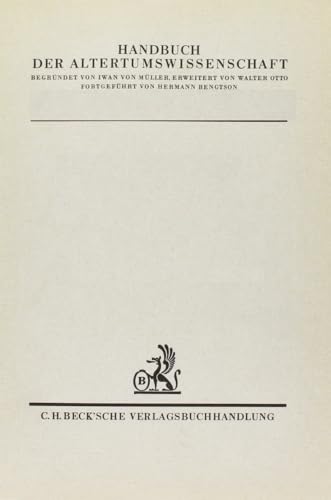 Handbuch der Altertumswissenschaft, Bd.3, Antike Rhetorik: Technik und Methode von C.H.Beck