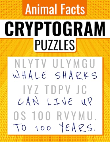 Cryptogram Puzzles, Animal Facts: Unlock Amazing Animal Facts Hidden in 400 Engaging Cryptograms. Cryptogram Puzzles, Animal Facts: Unlock Amazing Animal Facts Hidden in 400 Engaging Cryptograms. von Independently published