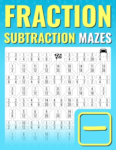 Fraction Subtraction Mazes: An Entertaining Way to Learn and Practice Subtracting Fractions | For Kids And Adults Fraction Subtraction Mazes: An Entertaining Way to Learn and Practice Subtracting Fractions | For Kids And Adults von Independently published