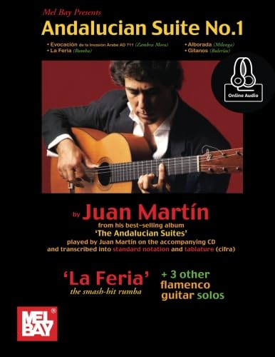 Andalucian Suite, No. 1: Transcribed Into Standard Notation and Tablature
