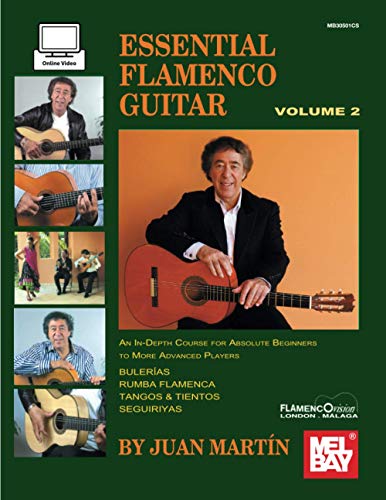 Essential Flamenco Guitar, Volume 2 von Mel Bay Publications, Inc.