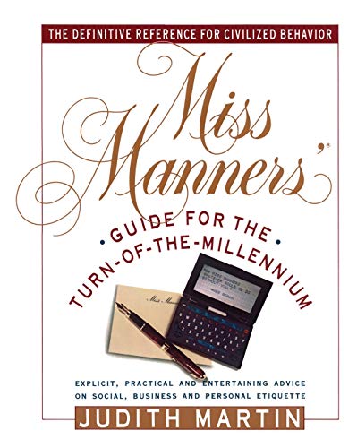 Miss Manners' Guide for the Turn-of-the-Millennium von Touchstone
