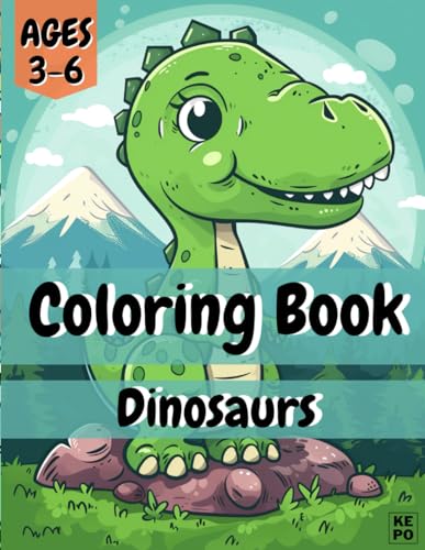 Coloring Book for Kids - Dinosaurs, Age 3-6: Bringing the Dinosaurs to Life with Colors