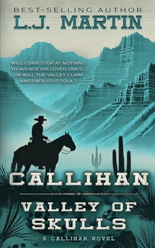 Callihan: Valley of Skulls Callihan: Valley of Skulls von Wise Wolf Books