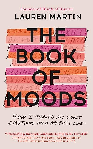 The Book of Moods: How I Turned My Worst Emotions Into My Best Life von John Murray Learning