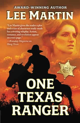 One Texas Ranger von Vaca Mountain Press