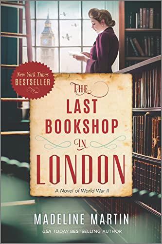 The Last Bookshop in London: A Novel of World War II von Hanover Square Press