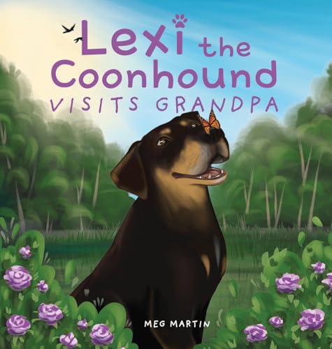 Lexi the Coonhound Visits Grandpa von Gatekeeper Press