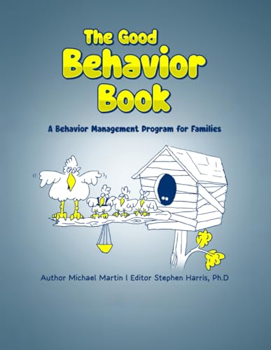 The Good Behavior Book The Good Behavior Book von Book Publishers USA