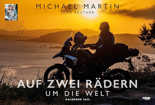 Auf zwei Rädern um die Welt – Der Motorrad-Reise-Kalender 2026: Die besten Bilder und Geschichten des preisgekrönten Fotografen – Wandkalender 48,5 x 33,0 cm Auf zwei Rädern um die Welt – Der Motorrad-Reise-Kalender 2026: Die besten Bilder und Geschichten des preisgekrönten Fotografen – Wandkalender 48,5 x 33,0 cm von Ludwig bei Heyne