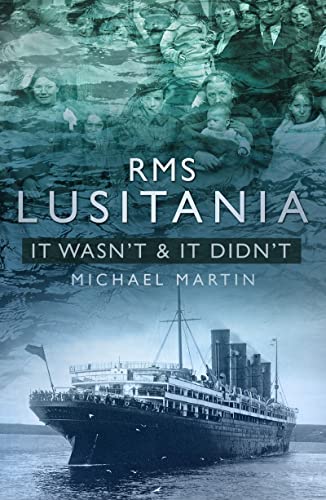 RMS Lusitania von The History Press