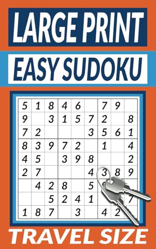 Travel Size Easy Sudoku: 250 EASY Level Logic Puzzles, Large Print, 9 x 9 Grids, Ideal for Kids, Teens, Adults and Seniors (Sudoku Books by Michael Martin) von Independently published