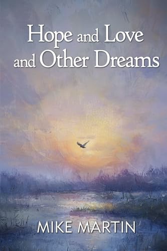Hope and Love and Other Dreams von Mezzo Publications