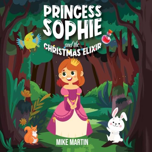 Princess Sophie and the Christmas Elixir