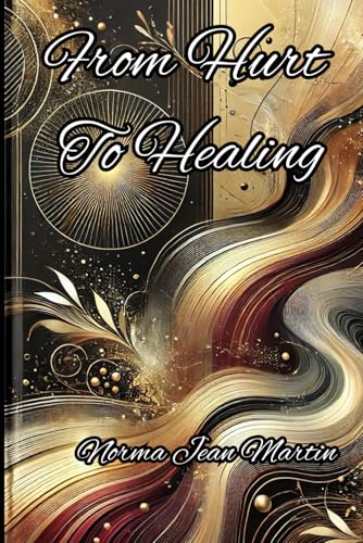 From Hurt To Healing
