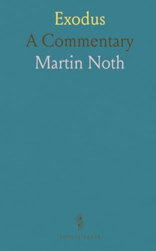Exodus: A Commentary von Sothis Press