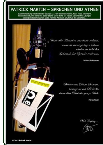 SPRECHEN UND ATMEN: Sprechtechnisches Übungsbuch für künftige Schauspieler und Sprecher