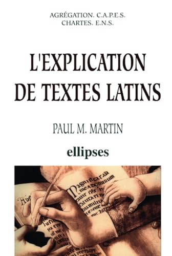 L'explication de textes latins von ELLIPSES