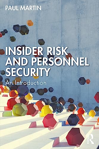 Insider Risk and Personnel Security: An introduction Insider Risk and Personnel Security: An introduction von Penguin
