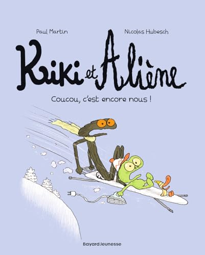 Kiki et Aliène, Tome 02: Coucou c'est encore nous !