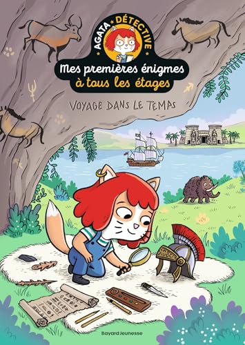Mes premières énigmes à tous les étages, Tome 05: Voyage dans le temps Mes premières énigmes à tous les étages, Tome 05: Voyage dans le temps von BAYARD JEUNESSE