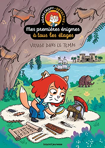 Mes premières énigmes à tous les étages T.5 - Voyage dans le temps: Tome 5, Voyage dans le temps