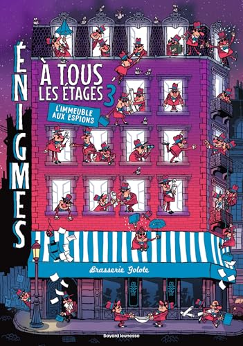 Énigmes à tous les étages Tome 3 L'immeuble aux espions