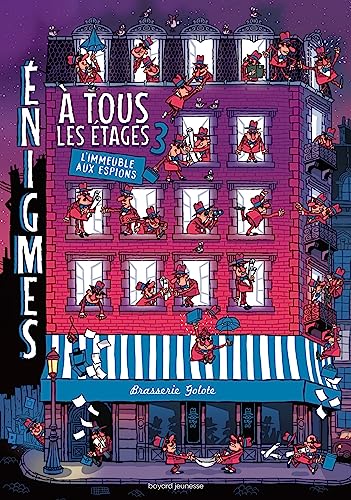 Énigmes à tous les étages Tome 3 L'immeuble aux espions