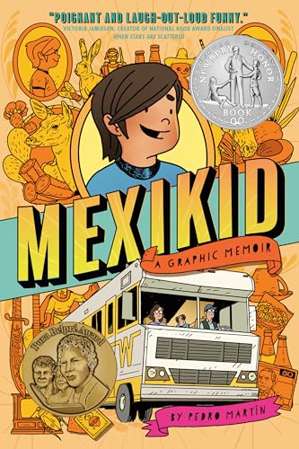 Mexikid: (Newbery Honor Award Winner) von Dial Books