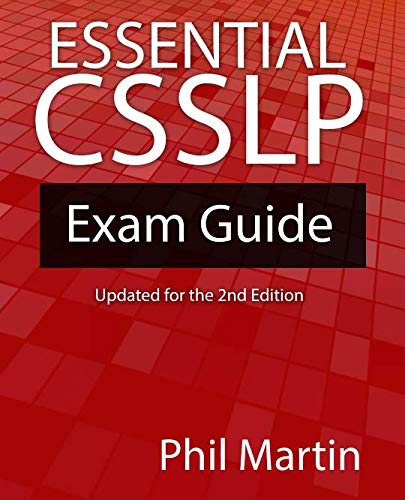 Essential CSSLP Exam Guide: Updated for the 2nd Edition