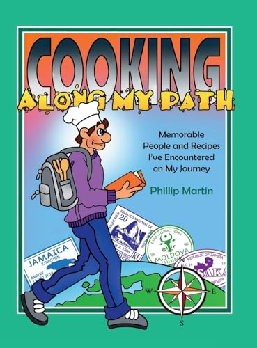 Cooking Along My Path: Memorable People and Recipes I've Encountered on My Journey von Lulu