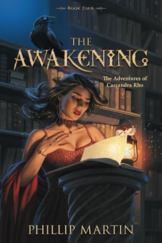 The Awakening: The Adventures of Cassandra Rho von Rho Books
